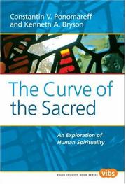 Cover of: The Curve of the Sacred: An Exploration of Human Spirituality (Value Inquiry Book Series 178) (Value Inquiry Book Series)