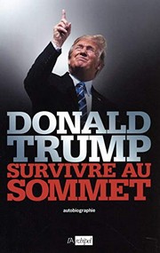Cover of: Survivre au sommet
