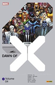 Cover of: Dawn of X Vol. 04 by Leinil Francis Yu, Marcus To, Joshua Cassara, Rod Reis, Matteo Lolli, Jonathan Hickman, Gerry Duggan, Benjamin Percy, Tini Howard