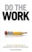 Cover of: Do the Work