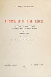 Cover of: Dictionnaire des idées reçues by Gustave Flaubert