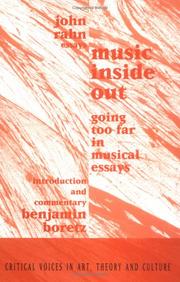 Cover of: Music Inside Out: Going Too Far in Musical Essays (Critical Voices in Art, Theory & Culture)