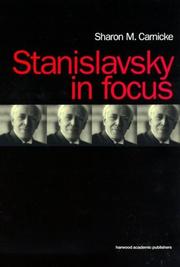 Cover of: Stanislavsky in Focus (Russian Theatre Archive (Paperback Harwood Academic)) by S. Carnicke