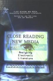 Cover of: Close Reading New Media. Analyzing Electronic Literature (Symobolae, Facultatis Litterarum Lovaniensis, Series D Litteraria)
