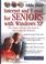 Cover of: Internet and E-mail for Seniors with Windows XP