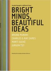Bright minds, beautiful ideas by Ineke Schwartz