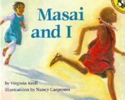 Cover of: Masai and I by Virginia L. Kroll