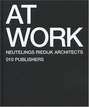 Cover of: At work by Willem Jan Neutelings