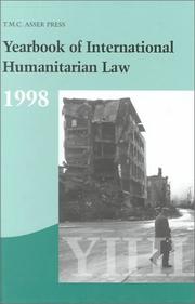 Cover of: Yearbook of International Humanitarian Law:Vol. 1:1998 (Yearbook of International Humanitarian Law) by T. M. C. Asser Institute Staff