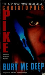 Cover of: Bury Me Deep by Christopher Pike