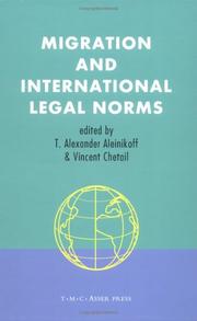 Cover of: Migration and International Legal Norms