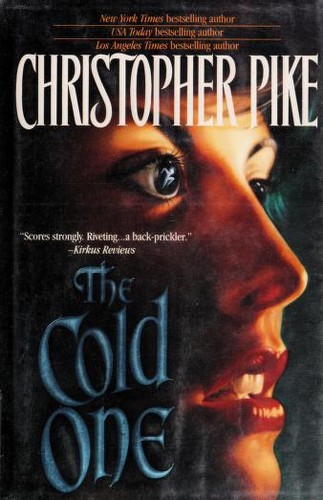 The cold one by Christopher Pike