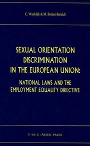 Sexual orientation discrimination in the European Union by C. Waaldijk, K. Waaldijk, Matteo Bonini-Baraldi