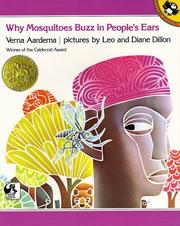 Why mosquitoes buzz in people's ears by Verna Aardema