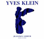 Yves Klein by Jean Paul Ledeur, Pierre Restany, Yves Klein