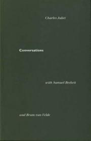 Cover of: Conversations with Samuel Beckett and Bram Van Velde by Charles Juliet, Charles Juliet