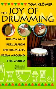 Cover of: The Joy of Drumming by Tom Klower