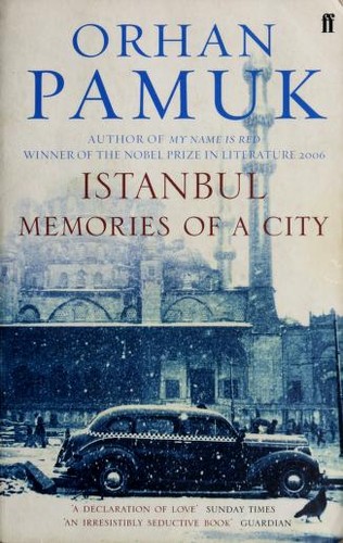 Istanbul by Orhan Pamuk, Maureen Freely