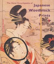 Cover of: The Hotei Encyclopedia of Japanese Woodblock Prints by Amy Reigle Newland