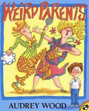 Cover of: Weird Parents by Audrey Wood