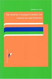 Cover of: The Need For A European Contract Law: Empirical And Legal Perspectives