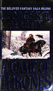 Cover of: A Game of Thrones: Book One of A Song of Ice and Fire