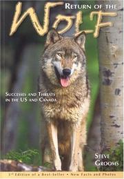 Cover of: The Return of the Wolf: Successes and Threats in the US and Canada