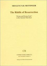 Cover of: Riddle of Resurrection: "Dying and Rising Gods" in the Ancient Near East (Coniectanea Biblica, Old Testament, 50)