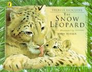 Cover of: The Snow Leopard by Theresa Radcliffe