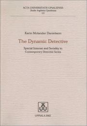 The dynamic detective by Karin Molander Danielsson