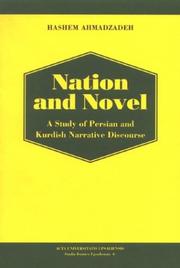 Cover of: Nation & Novel: A Study of Persian & Kurdish Narrative Discourse (Studia Iranica Upsaliensia, 6)