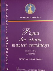 Pagini din Istoria muzicii românești by Octavian Lazar Cosma