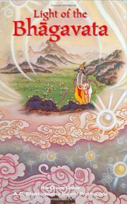 Cover of: Light of the Bhagavata by A. C. Bhaktivedanta Swami Srila Prabhupada
