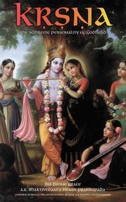 Cover of: Krsna, the Supreme Personality of Godhead: A Summary Study of Srimad-Bhagavatam's Tenth Canto