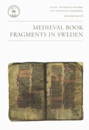 Medieval Book Fragments in Sweden by Jan Brunius