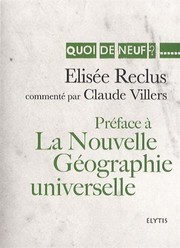 Cover of: PREFACE A LA NOUVELLE GEOGRAPHIE UNIVERSELLE by Elisée RECLUS, Claude VILLERS