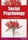 Cover of: SOCIAL PSYCHOLOGY