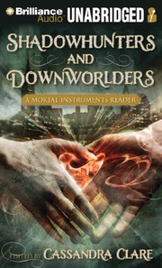 Cover of: Shadowhunters and Downworlders