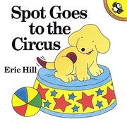 Cover of: Spot Goes to the Circus (Spot)