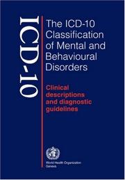 Cover of: The ICD-10 classification of mental and behavioural disorders by 