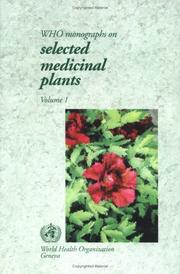 Cover of: Who Monographs on Selected Medical Plants, Vol 1 (Who Monographs on Selected Medicinal Plants) | World Health Organization