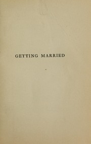 Cover of: Getting married: a disquisitory play
