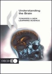 Cover of: Understanding the Brain: Towards a New Learning Science