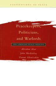 Cover of: Peacekeepers, Politicians, and Warlords by Abiodun Alao, John MacKinlay, Funmi Olonisakin