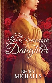 Cover of: The Land Steward's Daughter