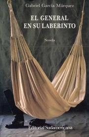 Cover of: El General en su Laberinto by Gabriel García Márquez