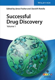 Successful Drug Discovery by János Fischer, David P. Rotella