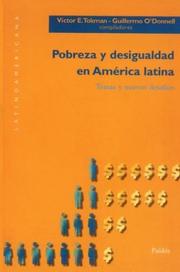 Cover of: Pobreza y Desigualdad en America Latina: Temas y Nuevos Desafios / Participations of Poverty (Latinoamericana)