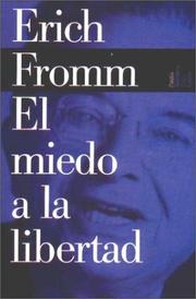 Cover of: El Miedo a la Libertad by Erich Fromm