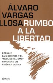 Cover of: Rumbo a la Libertad/Liberty of Latin America